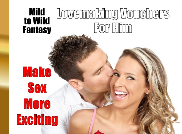 Mild to Wild Fantasy Lovemaking Vouchers for Him Make Sex More Exciting cover