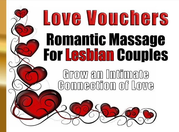 Love Vouchers Romantic Massage For Lesbian Couples Grow an Intimate Connection of Love cover